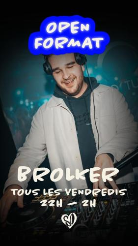 OPEN FORMAT - DJ Brolker